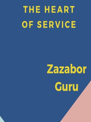 cover image of The Heart of Service